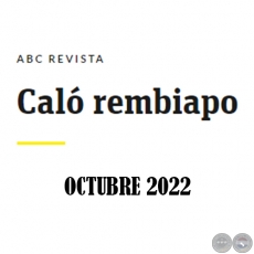 Caló Rembiapo - ABC Revista - Octubre 2022 